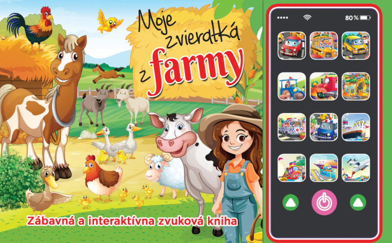 Moje zvieratká z farmy (Zábavná a interaktívna zvuková kniha) - kniha z kategorie Naučné knihy