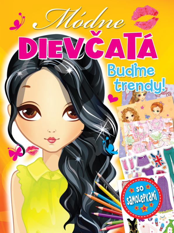 Módne dievčatá Buďme trendy - kniha z kategorie Samolepky