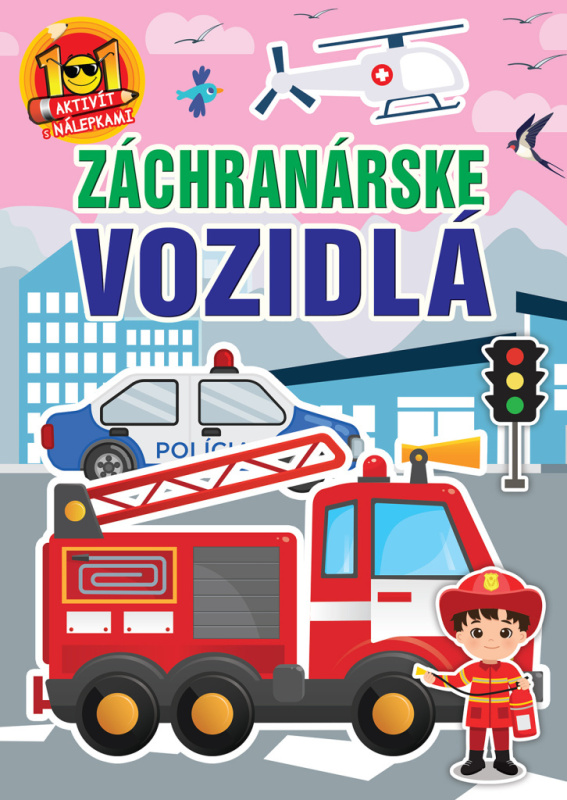 Záchranárske vozidlá (101 aktivít s nálepkami) - kniha z kategorie Úkoly pro děti