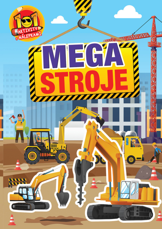 Megastroje - 101 aktivity s nálepkami - kniha z kategorie Omalovánky, vystřihovánky, papír