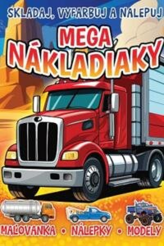 Mega nákladiaky -  Autor Neuveden