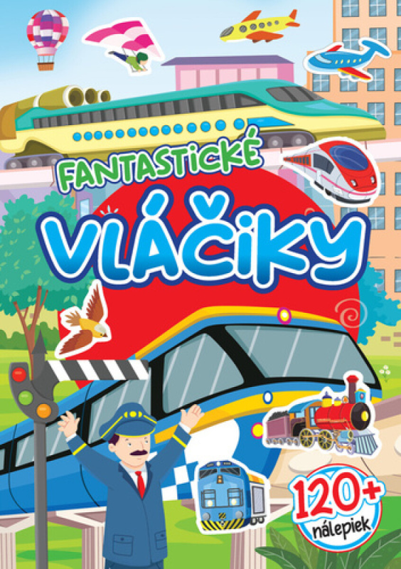 120+ Fantastické vláčiky -  Autor Neuveden