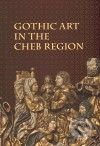 Gothic Art in The Cheb Region