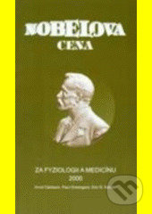 Nobelova cena za fyziologii a medicínu 2000 - Olga Benešová, Cyril Hösch - kniha z kategorie Beletrie