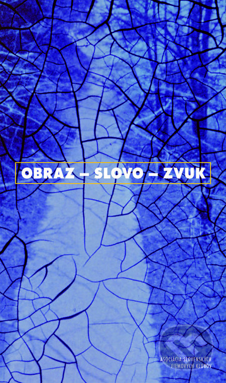 Obraz - slovo - zvuk - Martin Kaňuch - kniha z kategorie Film
