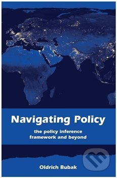 Navigating Policy - Oldřich Bubák jr.