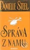 Správa z Namu - Danielle Steel - kniha z kategorie Společenská beletrie