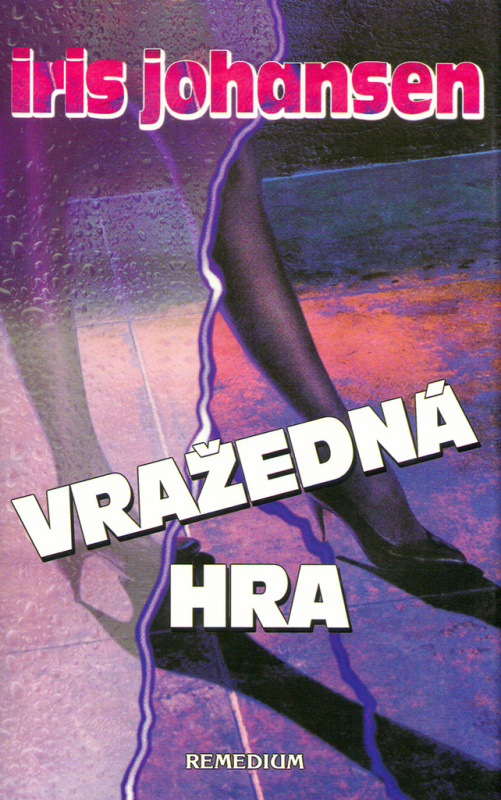 Vražedná hra - Iris Johansen - kniha z kategorie Thrillery