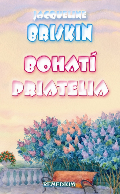 Bohatí priatelia - Jacqueline Briskin - kniha z kategorie Beletrie
