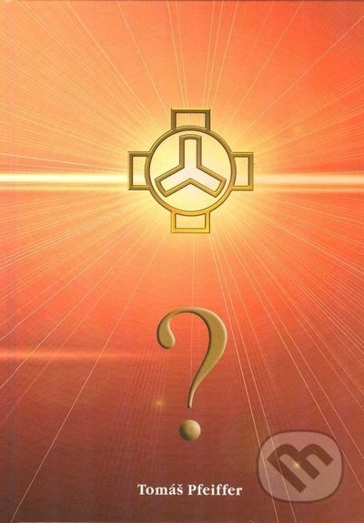 ? (Otazník/Question mark) (česko-anglicky) - Tomáš Pfeiffer - kniha z kategorie Filozofie