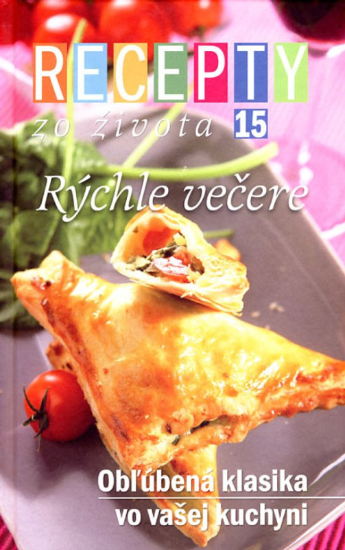 Recepty zo života 15 – Rýchle večere -  Dušan Křístek