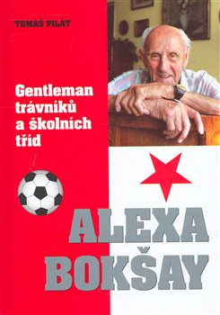 Alexa Bokšay - Tomáš Pilát