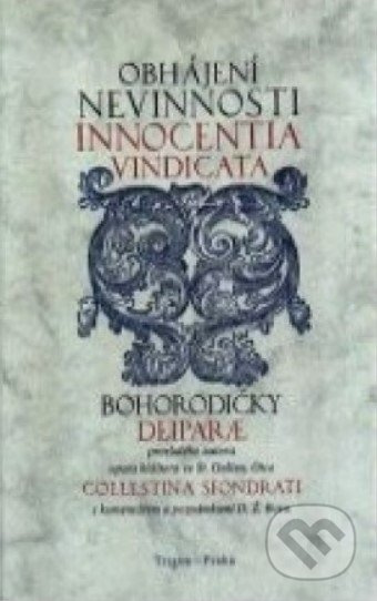 Obhájení nevinnosti Innocentia Vindicata - Celestino Sfondrati - kniha z kategorie Teologie