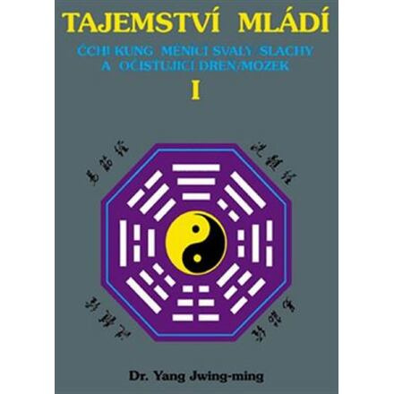 Tajemství mládí I. - Yang Jwing-ming