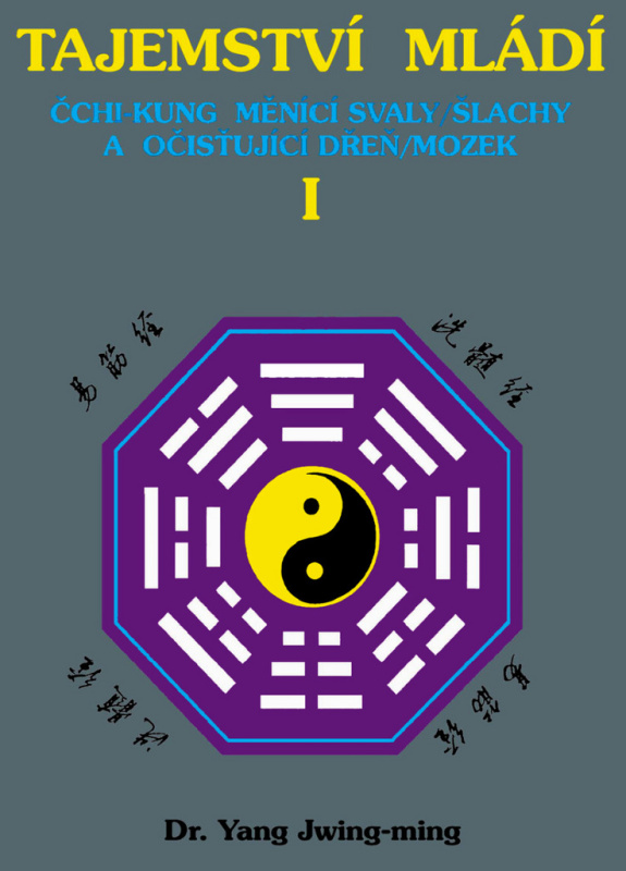 Tajemství mládí I. - Yang Jwing-ming