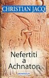 Nefertiti a Achnaton - Christian Jacq - kniha z kategorie Beletrie