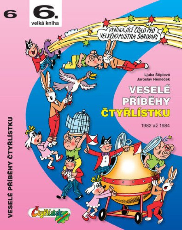 Veselé příběhy Čtyřlístku - Ljuba Štíplová