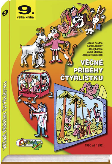 Věčné příběhy Čtyřlístku - Ljuba Štíplová