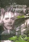 Premena - Liv Ullmann - kniha z kategorie Životopisy