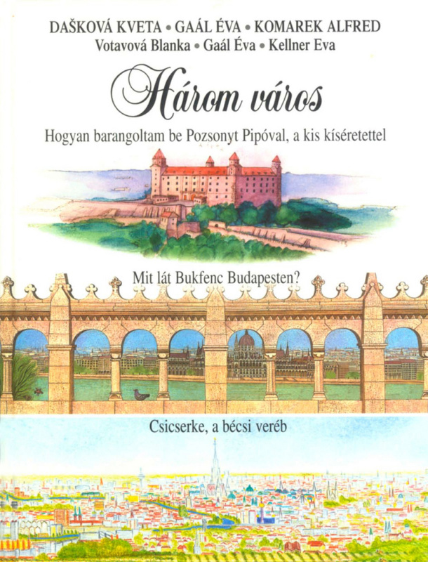 Három város - kolektív autorov - kniha z kategorie Místopisy
