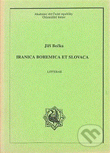 Iranica bohemica et slovaca - Jiří Bečka