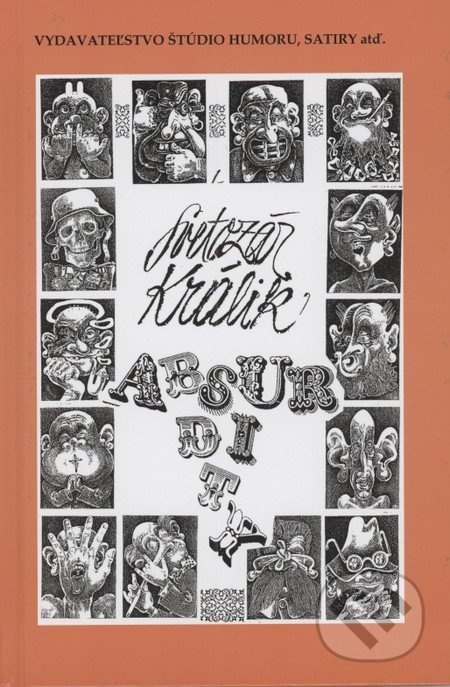 Absurdity - Svetozár Králik - kniha z kategorie Beletrie