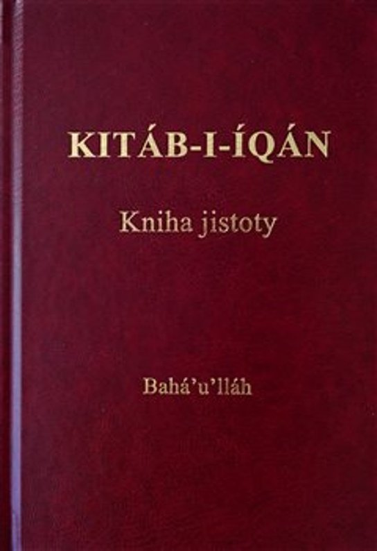 Kitáb-i-Íqán - Kniha jistoty - Bahá'u'lláh