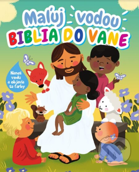 Maľuj vodou: Biblia do vane - kniha z kategorie Pro děti