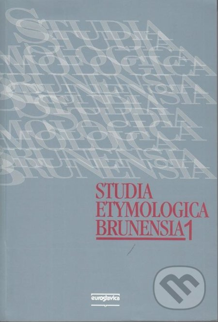 Studia etymologica brunensia 1