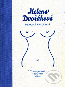 Plaché rozkoše (Trinásť poviedok o záhadách a láske) - kniha z kategorie Beletrie