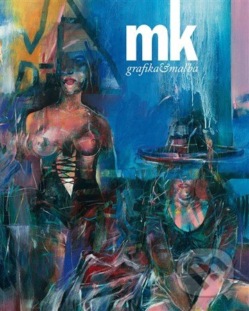 Grafika & maľba (Marián Komáček) - Kolektív autorov - kniha z kategorie Malířství a sochařství