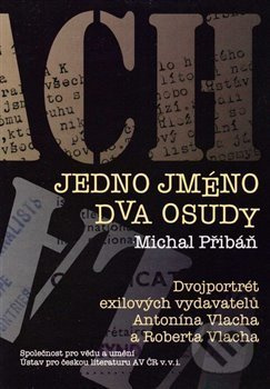 Jedno jméno, dva osudy - Michal Přibáň