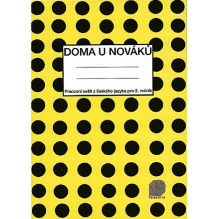 Doma u Nováků - Pracovní sešit (Český jazyk pro 2. ročník ZŠ)