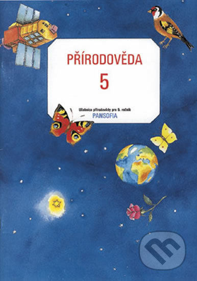 Přírodověda pro 5. ročník ZŠ - Učebnice - Karel Tupý, Lenka Prášková - kniha z kategorie 1. stupeň