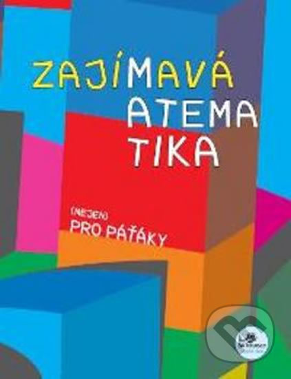 Zajímavá matematika (nejen) pro páťáky PRODOS spol. s r. o