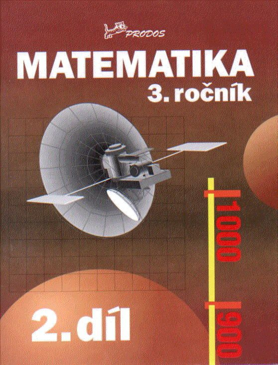 Matematika pro 3.ročník - 2.díl