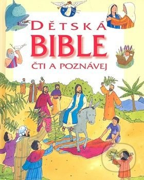 Dětská Bible - čti a poznávej - Sophie Piperová