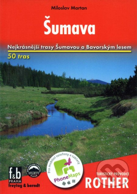 Šumava - turistický průvodce - Miroslav Martan - kniha z kategorie Mapy Evropy