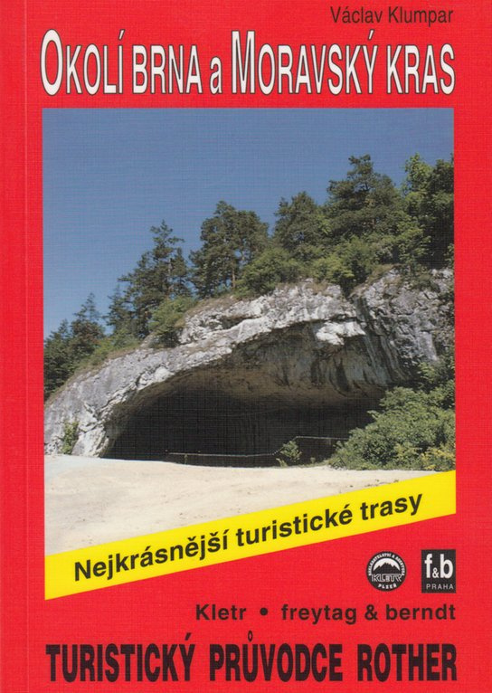 Okolí Brna a Moravský kras -  Autor Neuveden