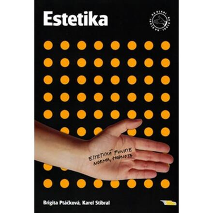 Estetika - Estetiská funkce, norma, hodnota