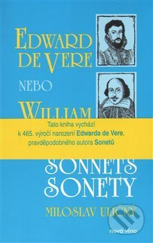 Sonnets / Sonety - William Shakespeare, Edward de Vere