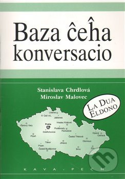 Baza ceha konversacio - Miroslav Malovec, Stanislava Chrdlová