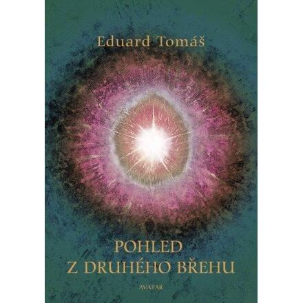 Pohled z druhého břehu - Eduard Tomáš
