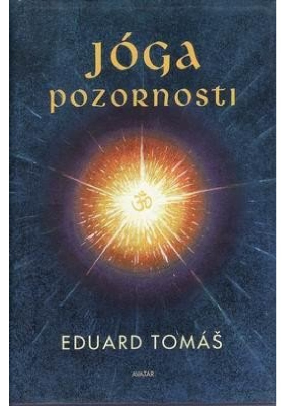Jóga pozornosti Knihkupectví Avatar - Martin Pařík