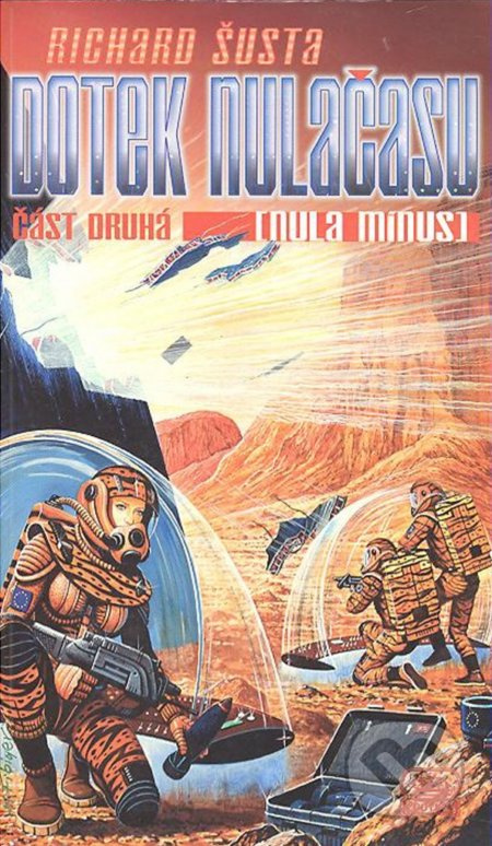 Dotek nulačasu 2 (Nula mínus)