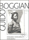 Guido Boggiani. Fotograf - Pavel Frič, Yvonna Fričová