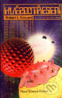 Hvězdotřesení - Robert L. Forward - kniha z kategorie Sci-fi
