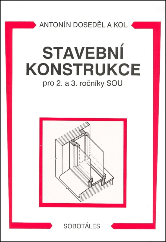 Stavební konstrukce pro 2. a 3. ročník SOU