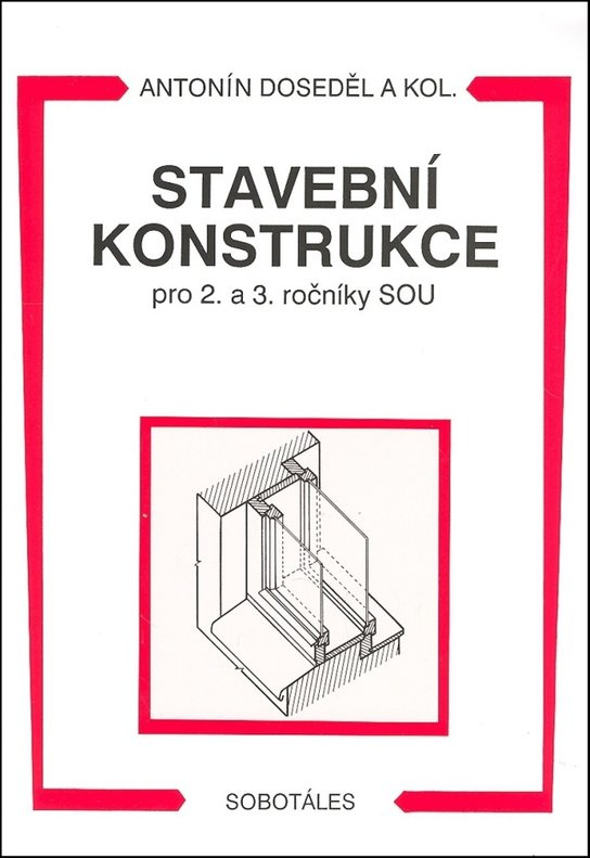 Stavební konstrukce pro 2. a 3. ročník SOU
