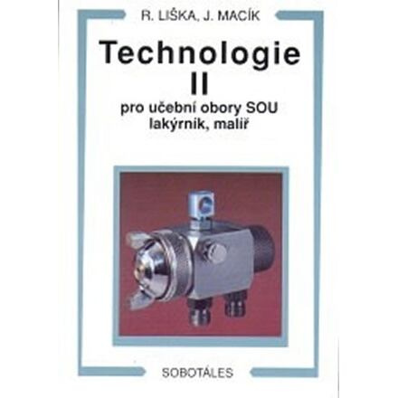 Technologie II pro učební obory SOU lakýrník, malíř